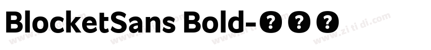 BlocketSans Bold字体转换 BlocketSans Bold字体转换